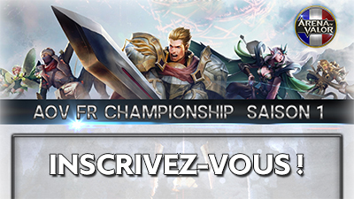 Arena of valor france championnat inscription s1