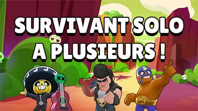 Bawl stars astuce survivant solo team