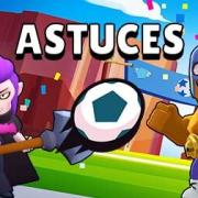 Brawl ball astuce brawl stars