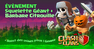 Clash of clans maj halloween troupe nouvelle boost