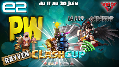 Clashcup 2017 tournoi papys warriors la fee carabine clash of clans blog