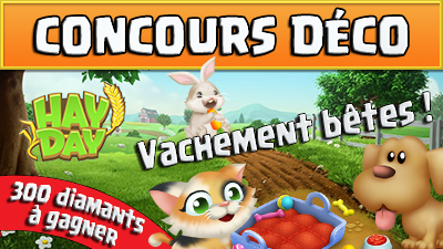 Concours déco - Vachement bêtes ! Hay Day