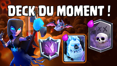 Deck semaine cimetiere sorciere nuit clash royale