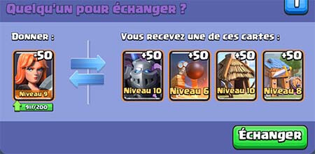 Echange plusieurs cartes clash royale