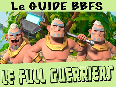 Guide bbfs full guerriers boom beach