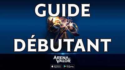 Guide debutant arena of valor lordval