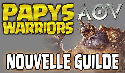 Guilde papys warriors arena of valor