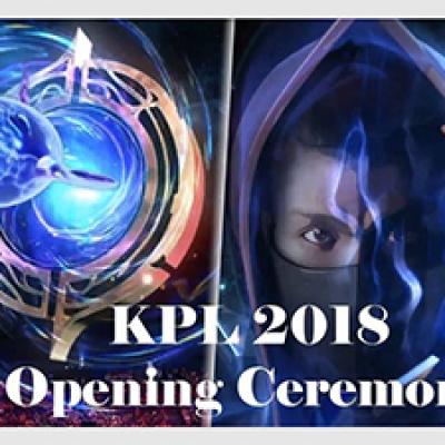 Kpl 2018 opening ceremony king of glory