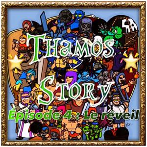 Le reveil papys warriors clash of clans thamos story episode 4