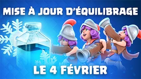 Mise a jour equilibrage fevrier clash royale