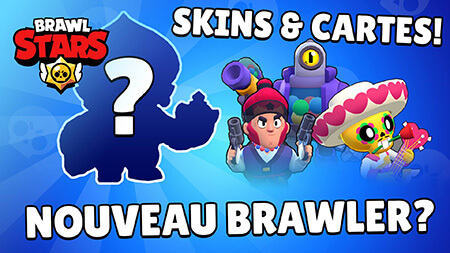 Mise à jour : Skins, Cartes et Nouveau Brawler !