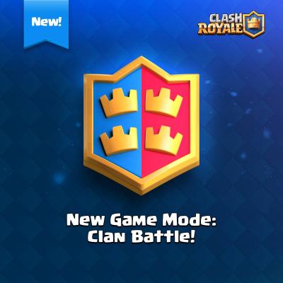Nouveau mode de jeu bataille de clan clash royale
