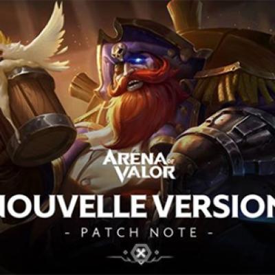 Nouvelle version patch note arena of valor