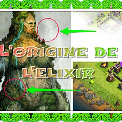 Origine de l elixir clash of clans