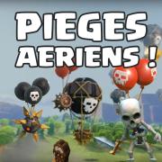 Piege aerien clash of clans