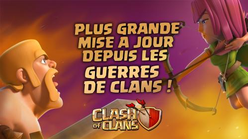 Plus grosse mise a jour depuis gdc clash of clans
