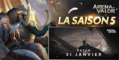 Saison 5 patch 31 janvier arena of valor