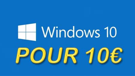 Windows 10 pour 10 euros